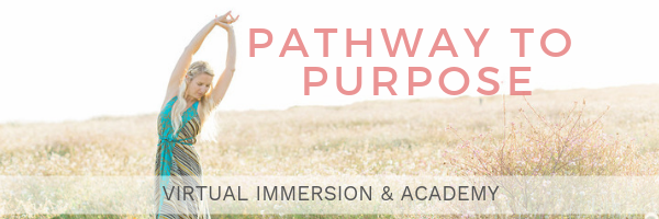 PATHWAY TO PURPOSE IMMERSION emily perry life purpose spirit junkie