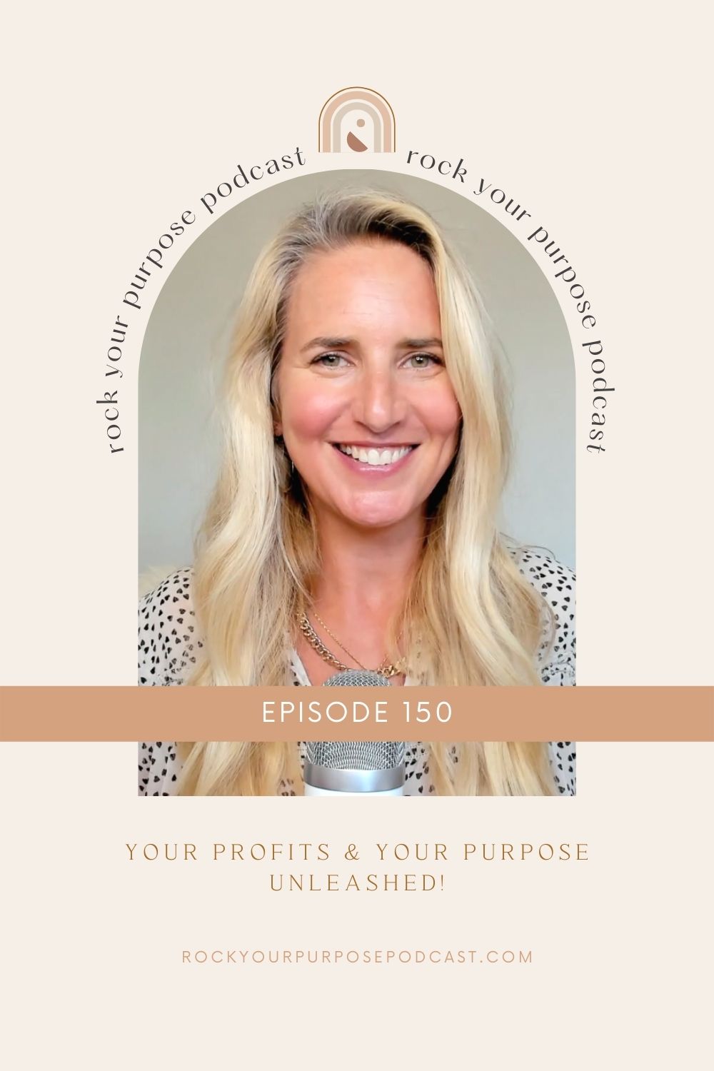 emily perry episode 150 rock your purpose podcast your profits purpose unleashed